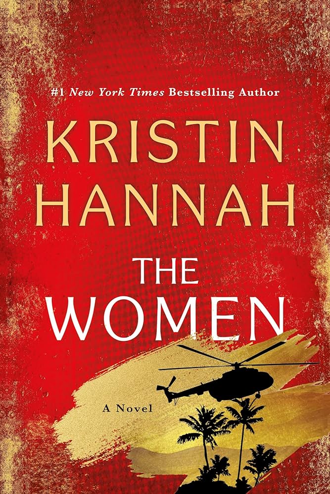 The Women by Kristen Hannah