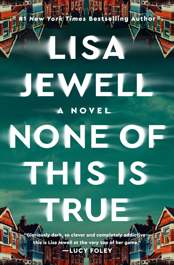 Cover None of this is True Lisa Jewell