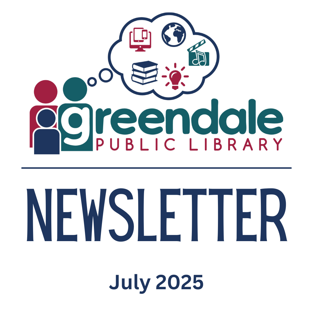 Greendale Public Library Newsletter July 2025