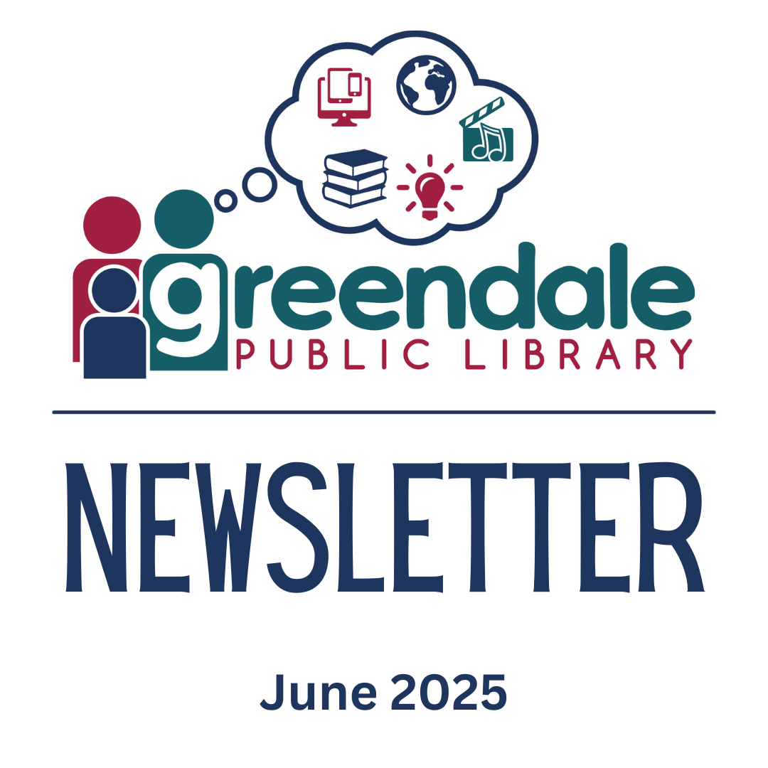 Greendale Public Library Newsletter June 2025