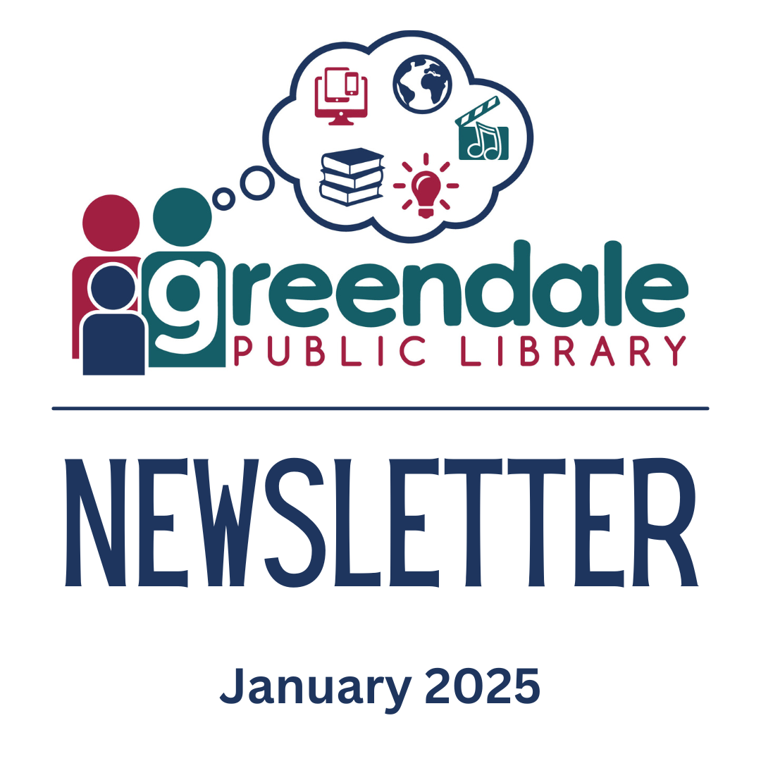 Greendale Public Library Newsletter January 2025
