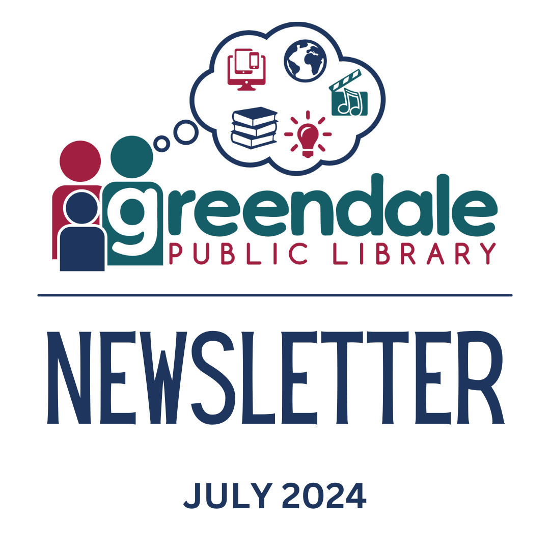 Greendale Public Library Newsletter July 2024