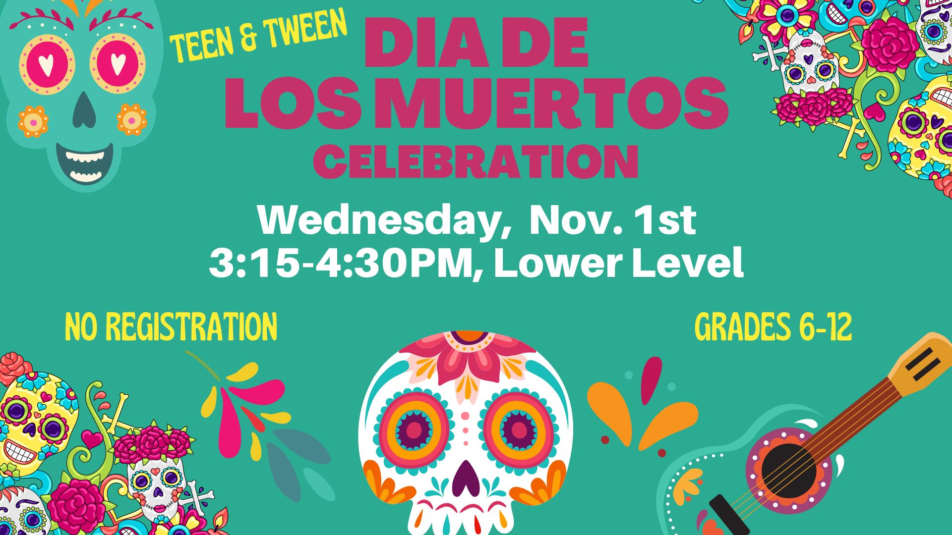 Teen & Tween Dia de los Muertos Celebrarion