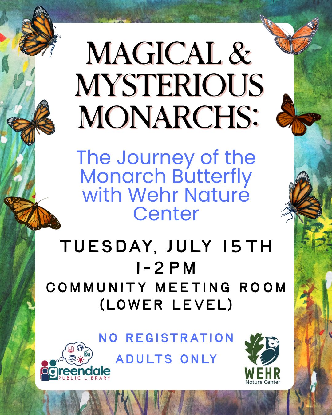 Magical & Mysterious Monarchs