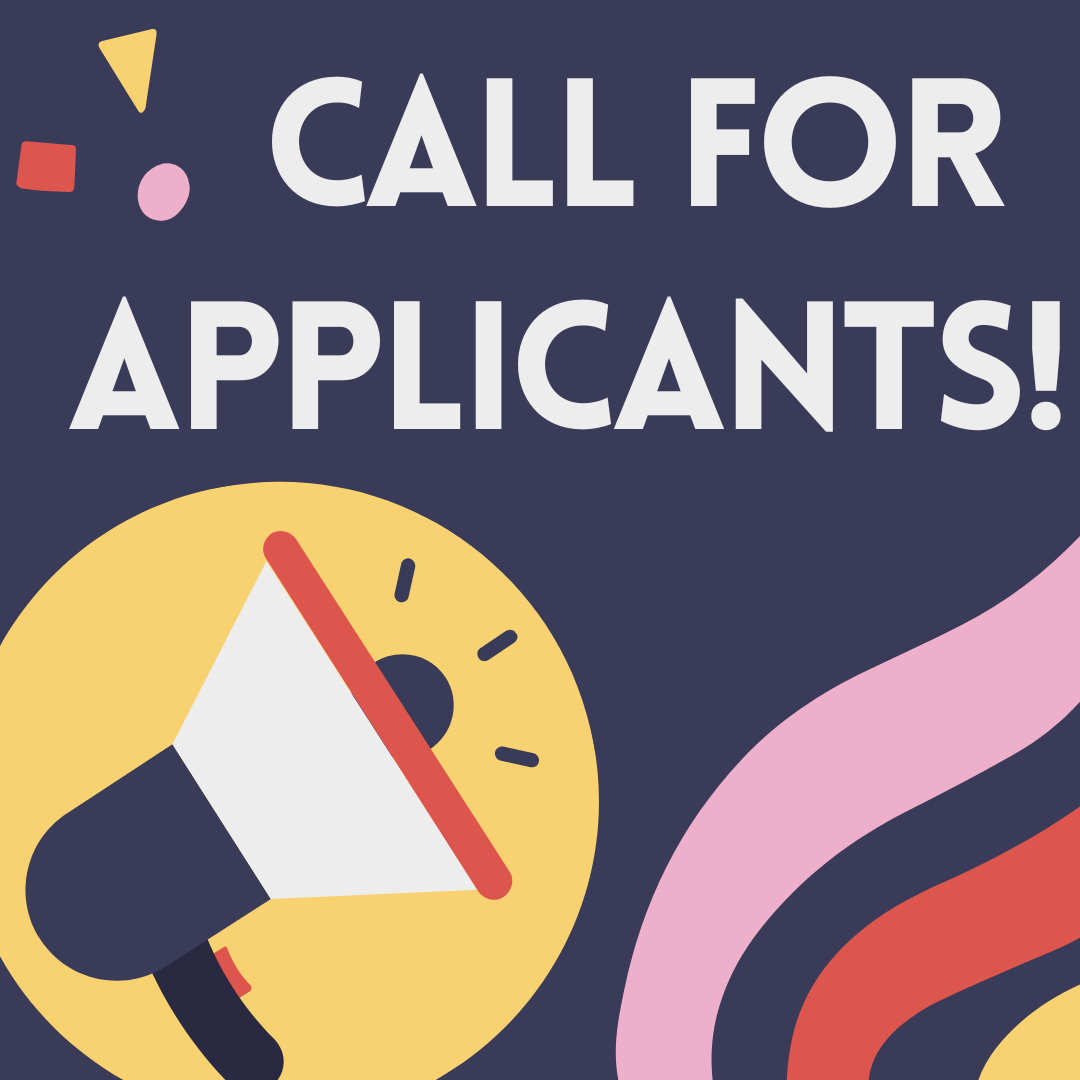 Call for Applicants!
