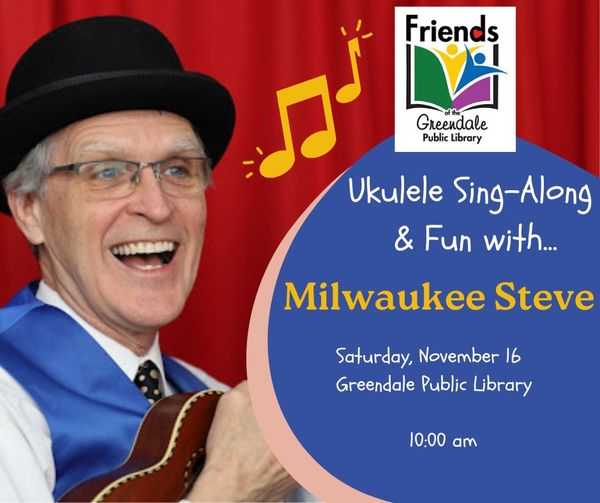 Ukulele Singalong with Milwaukee Steve Girman