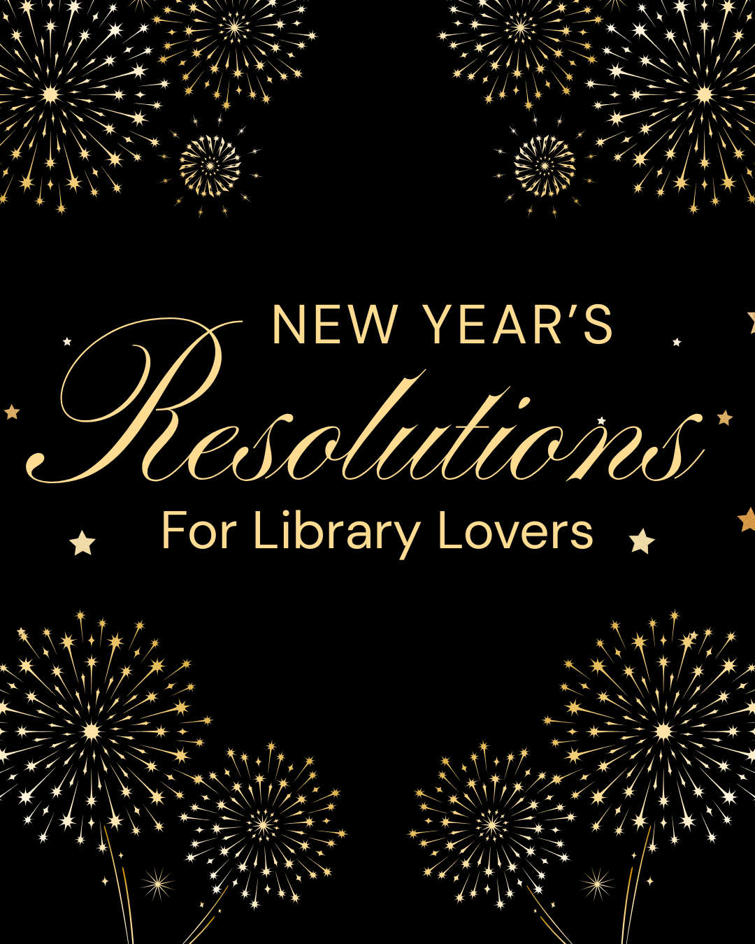 New Year's Resolutions for Library Lovers